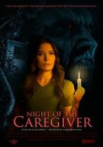 Watch Night of the Caregiver 123movies