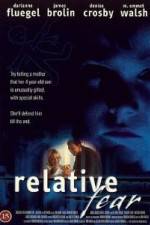 Watch Relative Fear 123movies