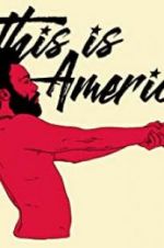 Watch Childish Gambino: This Is America 123movies
