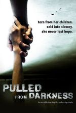 Watch Pulled from Darkness (Short 2020) 123movies
