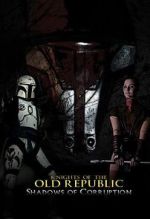 Watch Knights of the Old Republic: Shadows of Corruption (Short 2011) 123movies