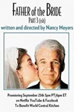 Watch Father of the Bride Part 3 (ish) 123movies