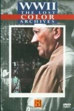 Watch WWII The Lost Color Archives 123movies