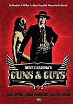 Watch Guns and Guts 123movies