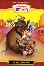 Watch Adventures in Odyssey: Go West Young Man 123movies