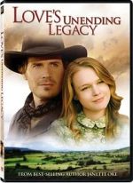 Watch Love's Unending Legacy 123movies
