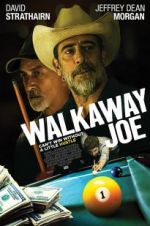 Watch Walkaway Joe 123movies