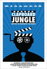 Watch Clapboard Jungle: Surviving the Independent Film Business 123movies
