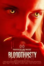 Watch Bloodthirsty 123movies