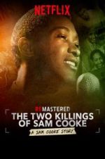 Watch ReMastered: The Two Killings of Sam Cooke 123movies