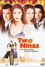 Watch Two Ninas 123movies