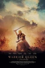 Watch The Warrior Queen of Jhansi 123movies