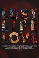 Watch Lust Life Love 123movies