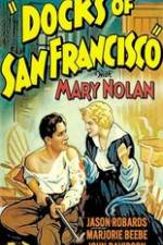 Watch Docks of San Francisco 123movies