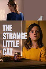 Watch The Strange Little Cat 123movies