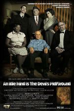 Watch An Idle Mind Is the Devil\'s Playground 123movies