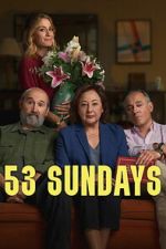 Watch 53 Sundays 123movies