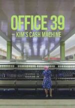 Watch Office 39: Kim\'s Cash Machine 123movies