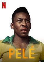 Watch Pelé 123movies