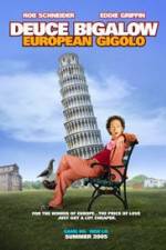 Watch Deuce Bigalow: European Gigolo 123movies