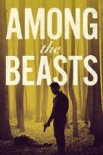 Watch Among the Beasts 123movies