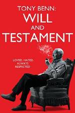 Watch Tony Benn: Will and Testament 123movies