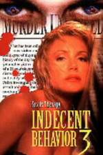 Watch Indecent Behavior III 123movies