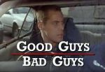 Watch Good Guys Bad Guys: Only the Young Die Good 123movies