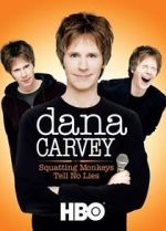 Watch Dana Carvey: Squatting Monkeys Tell No Lies (TV Special 2008) 123movies