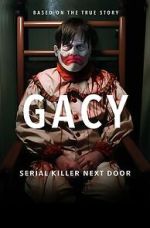 Watch Gacy: Serial Killer Next Door 123movies
