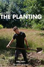 Watch The Planting 123movies