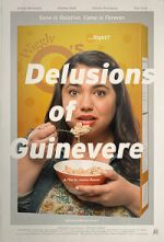 Watch Delusions of Guinevere 123movies