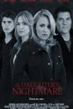 Watch A Daughter's Nightmare 123movies