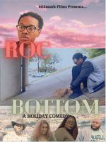 Watch Roc Bottom 123movies