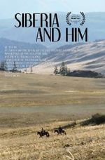 Watch Siberia and Him 123movies