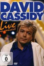 Watch David Cassidy: Live - Hammersmith Apollo 123movies