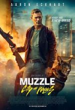 Watch Muzzle: City of Wolves 123movies
