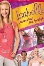 Watch Isabelle Dances Into the Spotlight 123movies