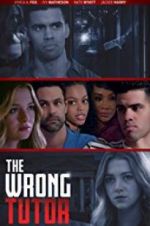 Watch The Wrong Tutor 123movies