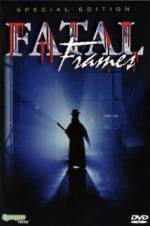 Watch Fatal frames: Fotogrammi mortali 123movies