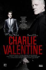 Watch Charlie Valentine 123movies
