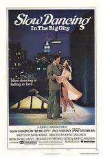 Watch Slow Dancing in the Big City 123movies