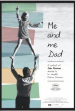 Watch Me and Me Dad 123movies