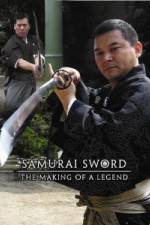 Watch Samurai Sword - The Making Of A Legend 123movies