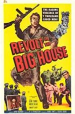 Watch Revolt in the Big House 123movies