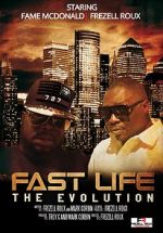 Watch Fast Life: The Evolution 123movies