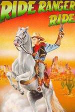 Watch Ride Ranger Ride 123movies