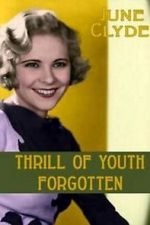 Watch Thrill of Youth 123movies