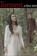 Watch Torment a love story 123movies