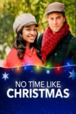 Watch No Time Like Christmas 123movies